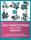 Der LEGO® MINDSTORMS® Roboter Erfinder Experte