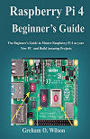 Raspberry Pi 4 Beginner’s Guide
