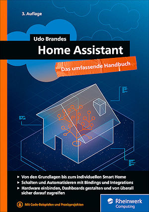 Home Assistant - Das umfassende Handbuch