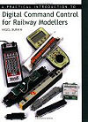 Practical Introduction to Digital Command Control for Railway Modellers