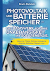 Photovoltaik und Batteriespeicher