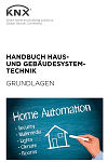 Handbuch Haus- und Gebäudesystemtechnik