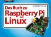 Das Buch zu Raspberry Pi mit Linux