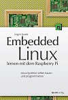 Embedded Linux lernen mit dem Raspberry Pi